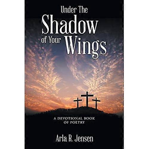 Under the Shadow of Your Wings