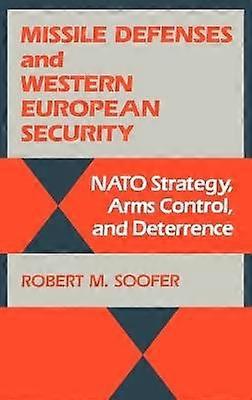 Missile Defenses and Western European Security