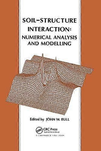 Soil-structure Interaction Numerical Analysis And Modelling - Taylor & Francis Ltd - Paperback - en Book