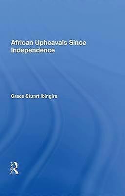 African Upheavals Since Independence
