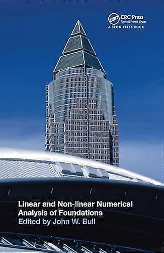 Linear and Non linear Numerical Analysis of Foundations