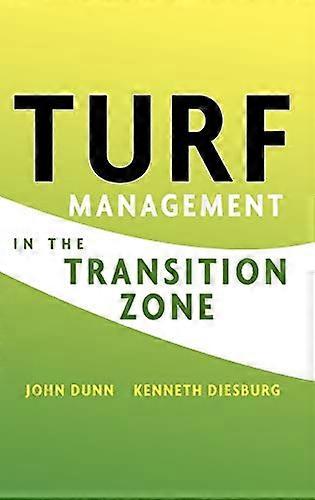 Turf Management in the Transition Zone