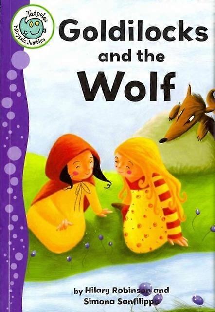 Goldilocks And The Wolf - Hilary
