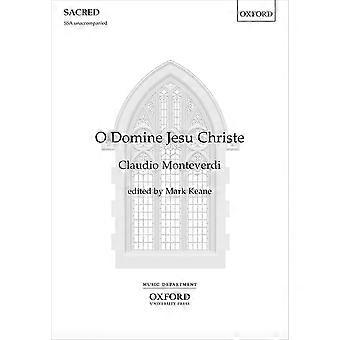 O Domine Jesu Christe
