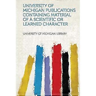 Publikasjoner fra University of Michigan som inneholder materiale av vitenskapelig eller lærd karakter