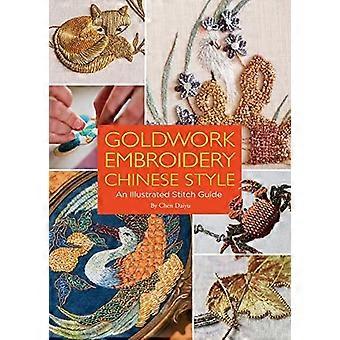 Orfèvrerie Broderie Chinoise - Style : Un Illustré - Guide de points