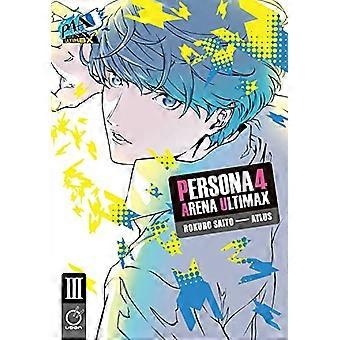 Persona 4 Arena Ultimax Volum 3