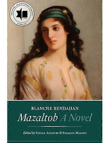 Mazaltob A Novel
