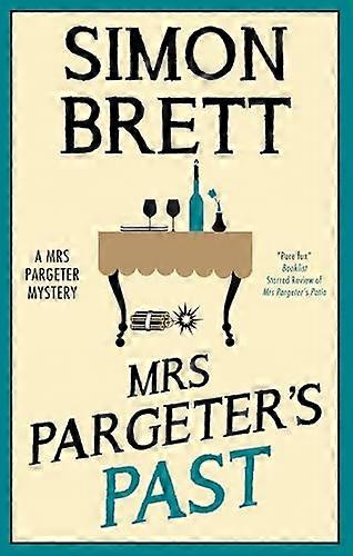 Mrs Pargeters Past
