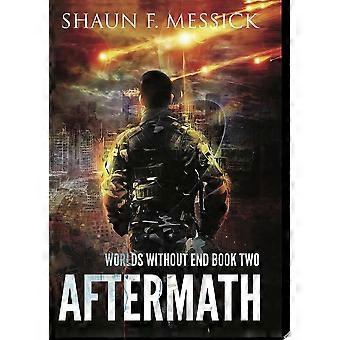 Worlds without end aftermath book 2