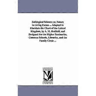Zofological Science Or Nature In Living Forms. Adapted To Elucidate The Cha - Anna Maria - Paperback - English Book - History