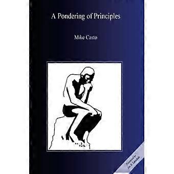 A Pondering of Principles