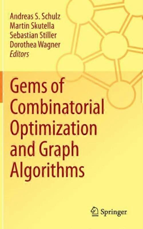 Gems Of Combinatorial Optimization And Graph Algorithms