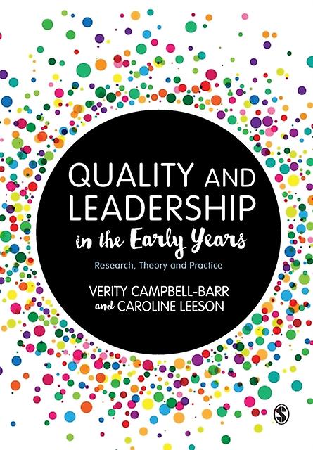 Quality And Leadership In The Early Years by Caroline Leeson Paperback Book