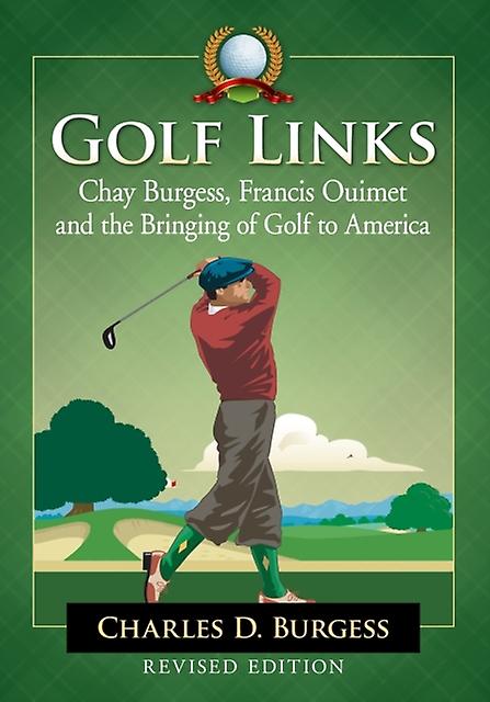 Golf Links by Charles D. Burgess Paperback Book