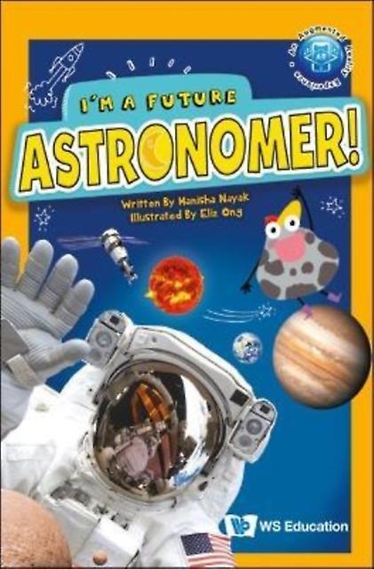 I'm A Future Astronomer - NAYAK MANISHA