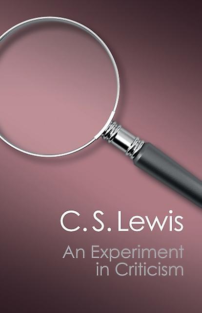 An Experiment In Criticism by C. S. Lewis Paperback Book