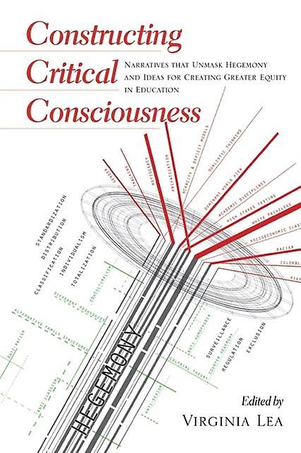 Constructing Critical Consciousness Paperback