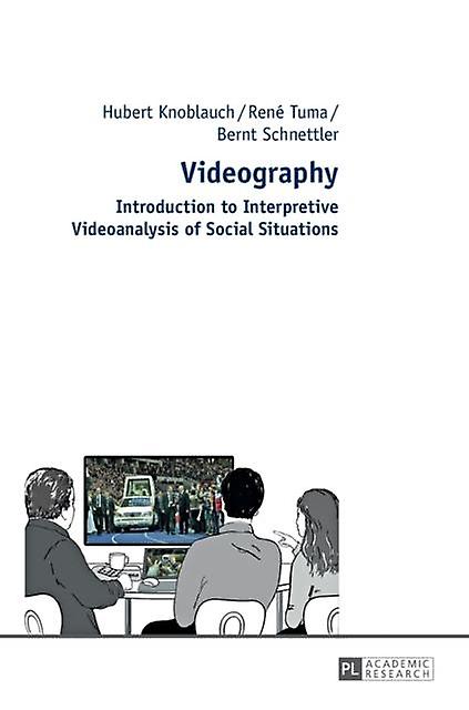 Videography - Bernt Schnettler - Communication studies - Peter Lang AG - Hardback