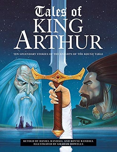 Contos do Rei Arthur - Daniel e Ronne Randall