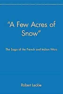 "A Few Acres of Snow"