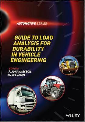 Guide to Load Analysis for Durability in Vehicle Engineering