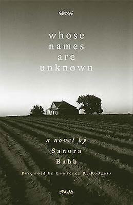 Whose Names Are Unknown - A Novel