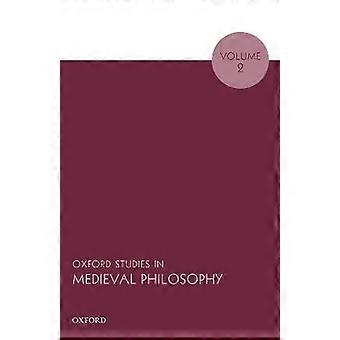 Oxf Studies Medieval Philos V2 Osmp P