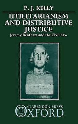 Utilitarianism and Distributive Justice