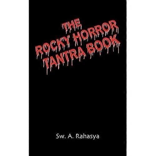 Das Rocky Horror Tantra Buch
