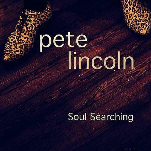Pete Lincoln Soul Searching CD