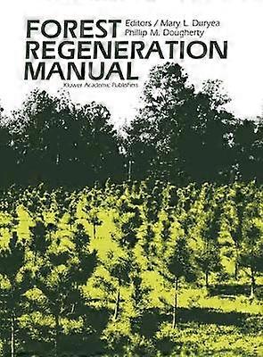 Forest Regeneration Manual