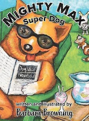 Mighty Max Super Dog