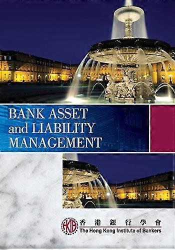 Bank Asset and Liability Management