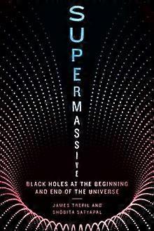 Supermassive - Shobita - Space science - Smithsonian Books - Hardback