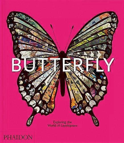Butterfly by Phaidon Editors Hardback Book