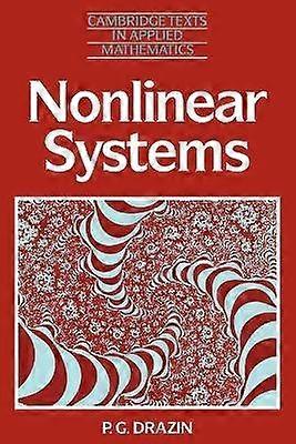 Nonlinear Systems 10 Cambridge Texts in Applied Mathematics Series Number 10