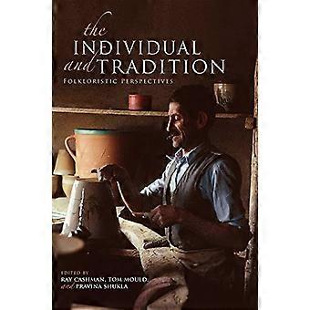 Die individuelle und Tradition