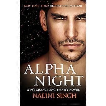 Alpha Night: Bok 4 (The Psy-Changeling Trinity Series)