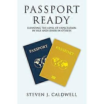 Passport Ready: Odotusten tason nostaminen itsessä ja pienempi muissa