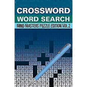 Wyszukiwanie słów krzyżówkowych: Mind Masters Puzzle Edition Vol. 2