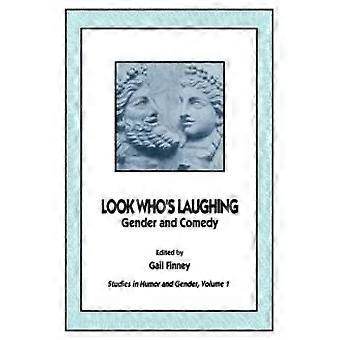 Look Who's Laughing Gender And Comedy - Gail Finney - Paperback - en Book