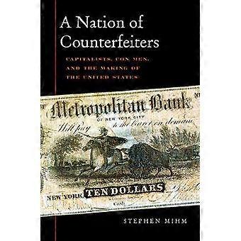 A Nation of Counterfeiters