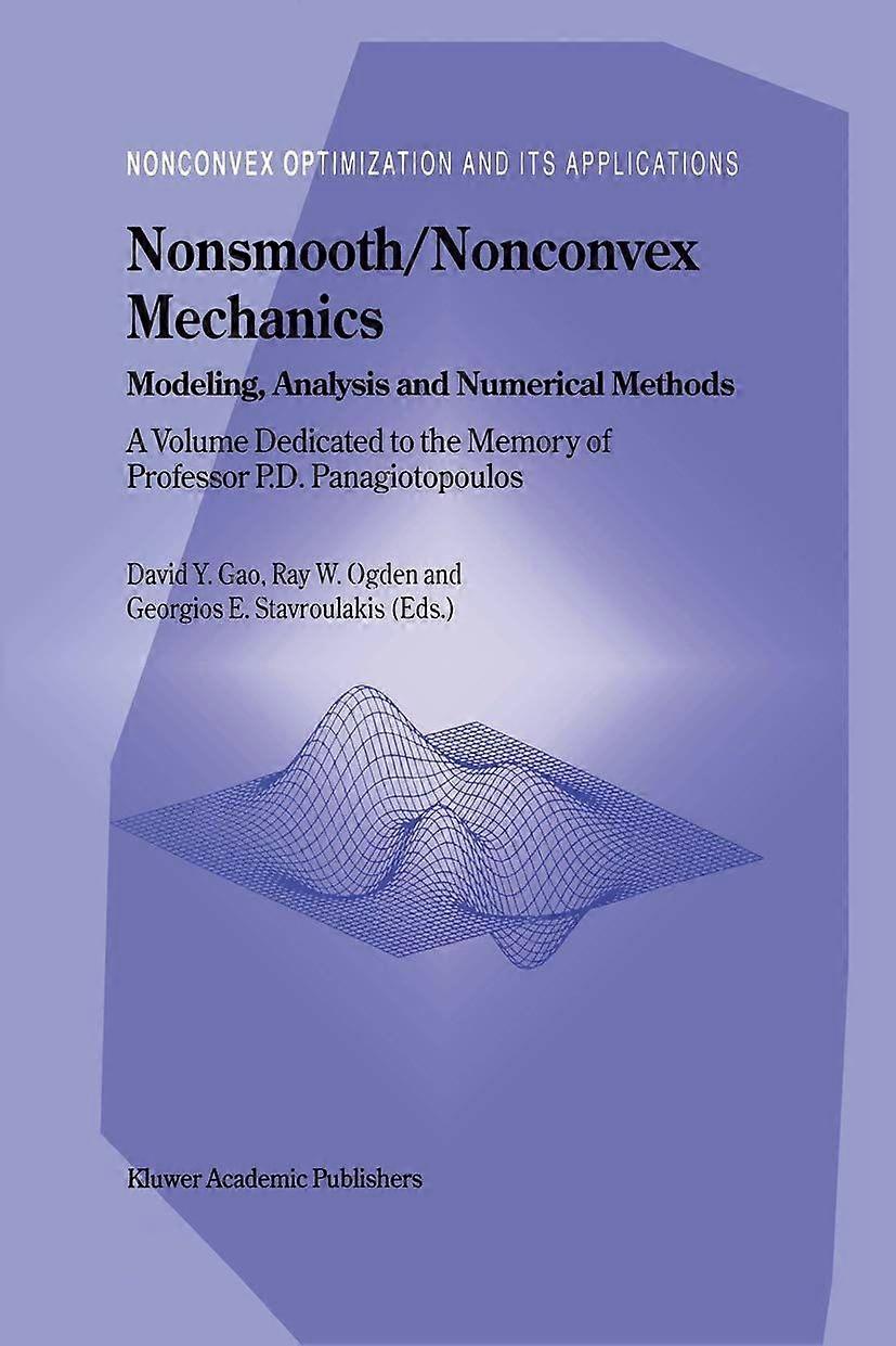 Nonsmoothnonconvex mechanics modeling, analysis and numerical methods