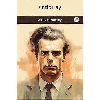 Antic hay