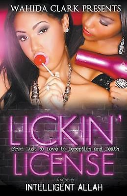 Lickin License by Intelligent Allah Paperback