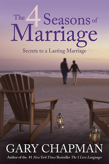 The 4 Seasons Of Marriage by Gary D. Chapman Paperback