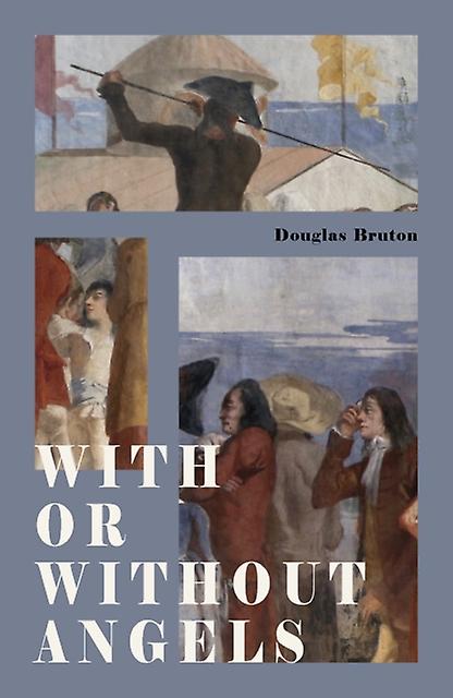 With Or Without Angels by Douglas Bruton Paperback Book