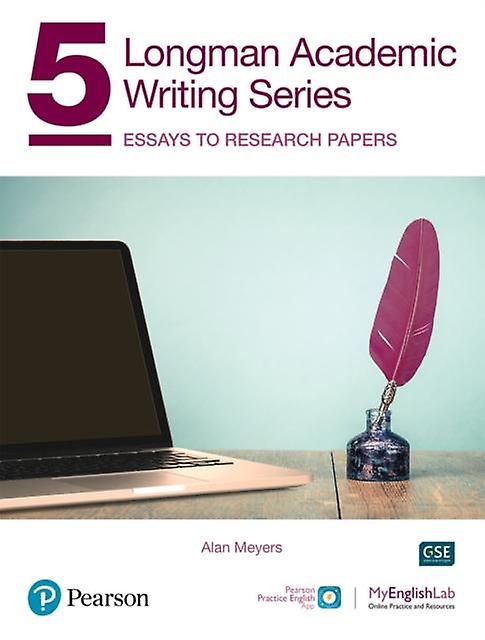 Longman Academic Writing Ae With Enhanced Digital Resources 2020 Student Book by Alan Meyers Paperback Book