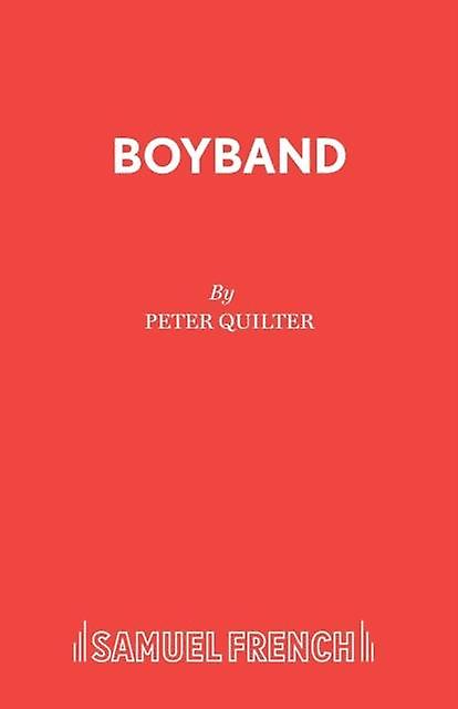 Boyband by Peter Quilter Paperback Book